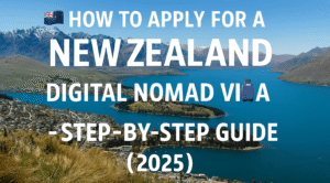 Read more about the article 🇳🇿 How to Apply for a New Zealand Digital Nomad Visa 🧳 – Step-by-Step Guide (2025)