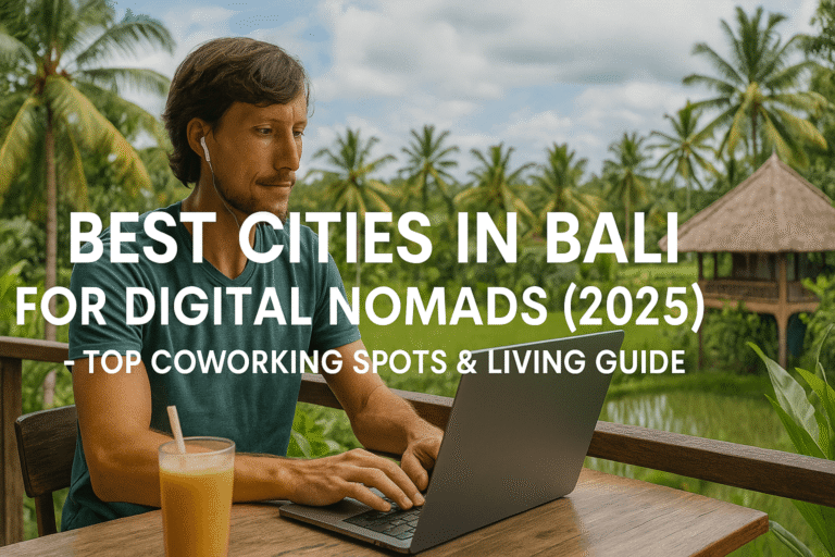 Best Cities in Bali for Digital Nomads