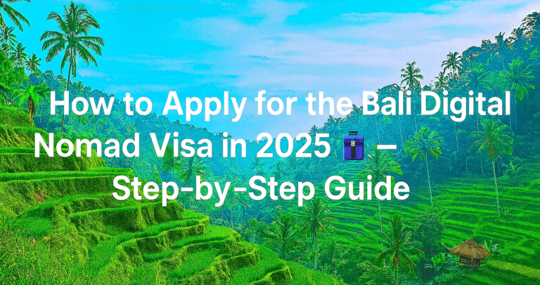 How to Apply for the Bali Digital Nomad Visa